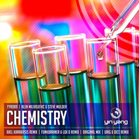 Chemistry (Urig & Dice Remix) ft. Steve Mulder