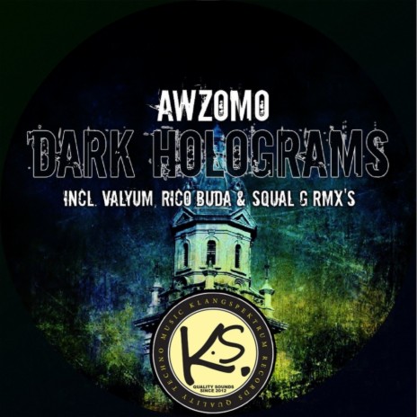 Dark Holograms (Original Mix)