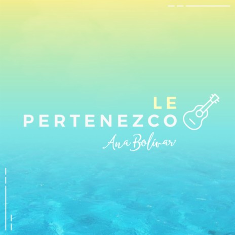 Le Pertenezco ft. Mauricio Alen | Boomplay Music