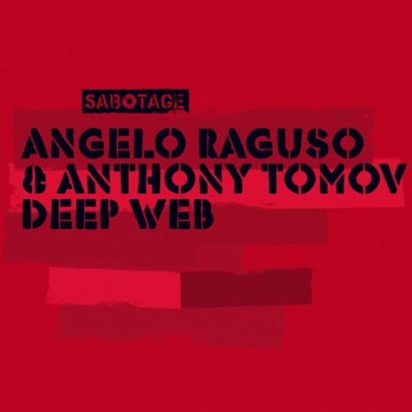 Deep Web (Original Mix) ft. Angelo Raguso | Boomplay Music