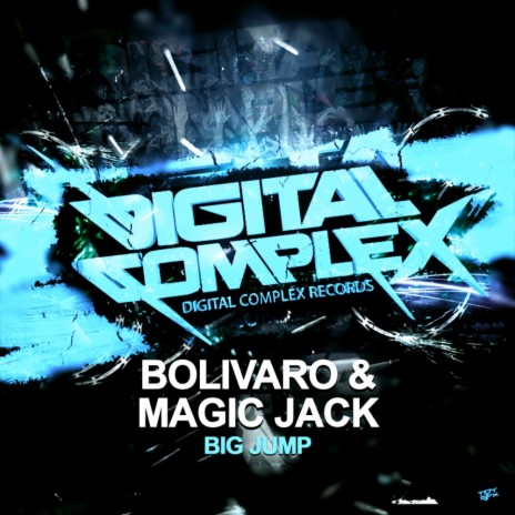 Big Jump (Original Mix) ft. Magic Jack | Boomplay Music