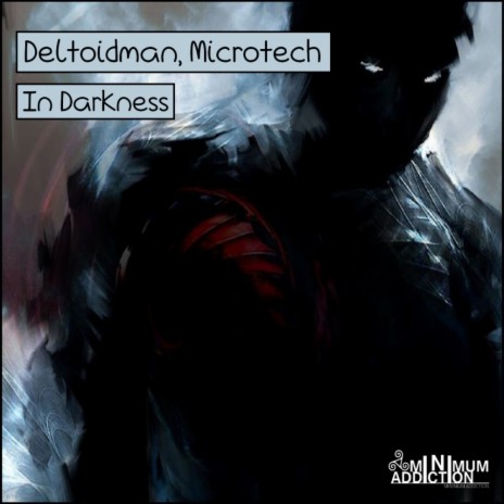 In Darkness (Original Mix) ft. Microtech