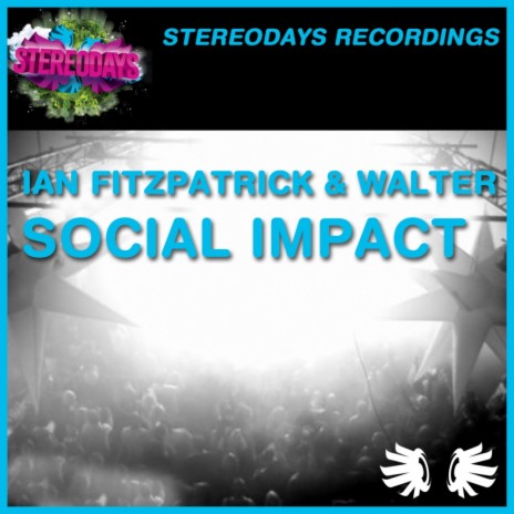 Social Impact (Original Mix) ft. Walter