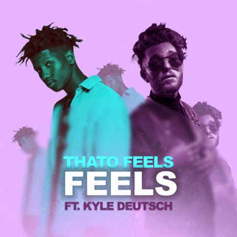 Feels ft. Kyle Deutsch | Boomplay Music