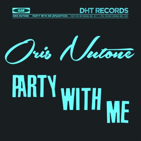 Party With Me (Original Mix) | Boomplay Music