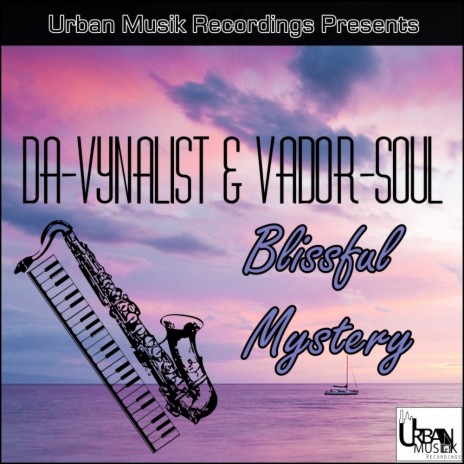 Blissful Mistery (Original Mix) ft. Vador Soul