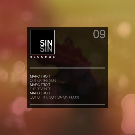 Out Of The Sun (Sin Sin Remix)