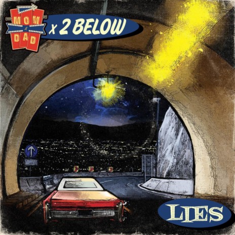 Lies ft. 2 Below | Boomplay Music