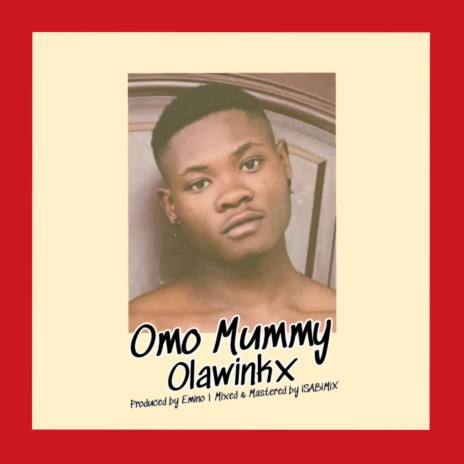 Omo Mummy | Boomplay Music