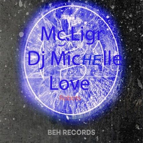 Robots (Original Mix) ft. DJ Michelle Love | Boomplay Music