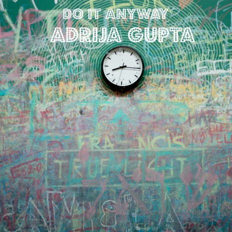 Do It Anyway | Boomplay Music