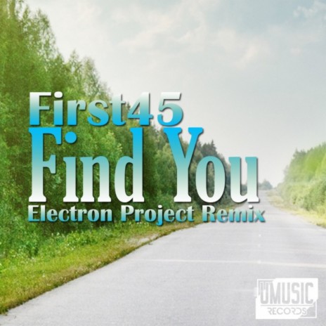 Find You (Electron Project Remix) | Boomplay Music