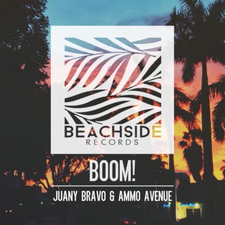 Boom! (Original Mix) ft. Juany Bravo
