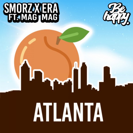 Atlanta ft. ERA & Mag Mag | Boomplay Music