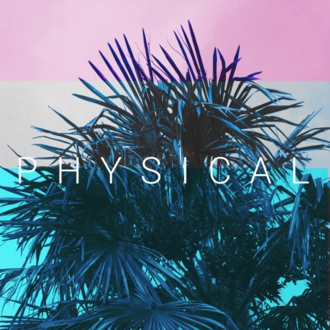 Physical (Original Mix)