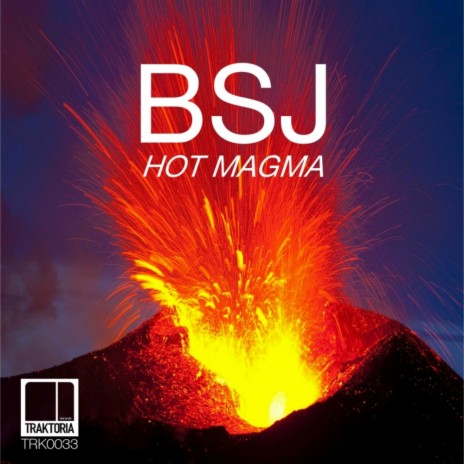 Hot Magma (Original Mix)