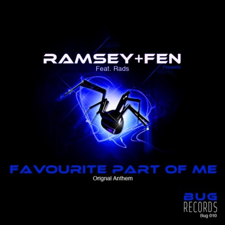 Favourite Part Of Me (Original Mix) ft. Rads & Maxwell D | Boomplay Music