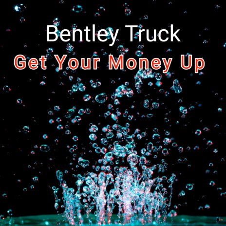 Get Your Money Up | Boomplay Music