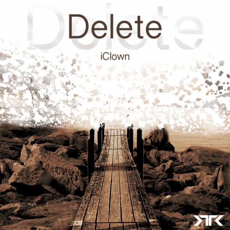 Delete (Original Mix) | Boomplay Music