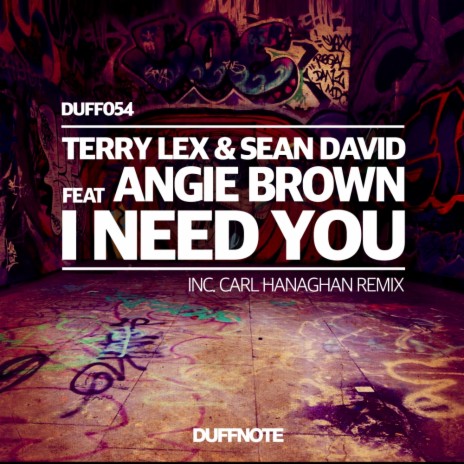 I Need You (Carl Hanaghan Discopolis Instrumental) ft. Sean David & Angie Brown | Boomplay Music