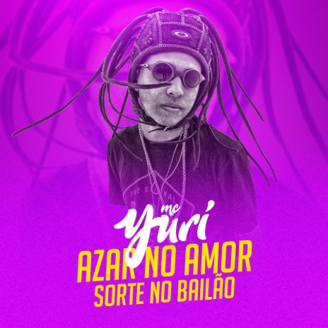 Azar no Amor, Sorte no Bailão | Boomplay Music