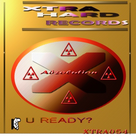U Ready? (Original Mix)