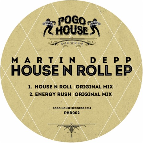 House N Roll (Original Mix)