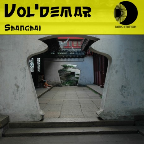 Shanghai (Original Mix)