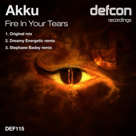Fire In Your Tears (Dreamy Energetic Remix)
