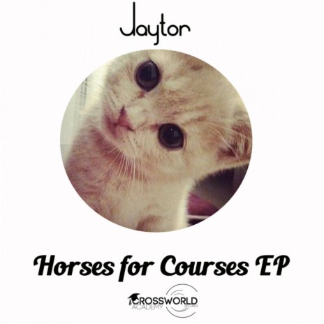 Horses For Courses (Original Mix)