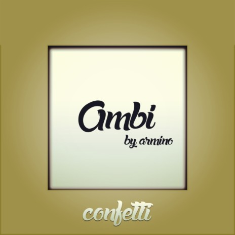 Ambi (Original Mix)