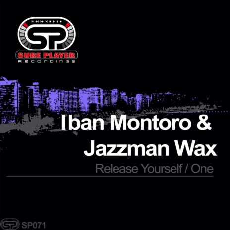 Release Yourself (Original Mix) ft. Jazzman Wax