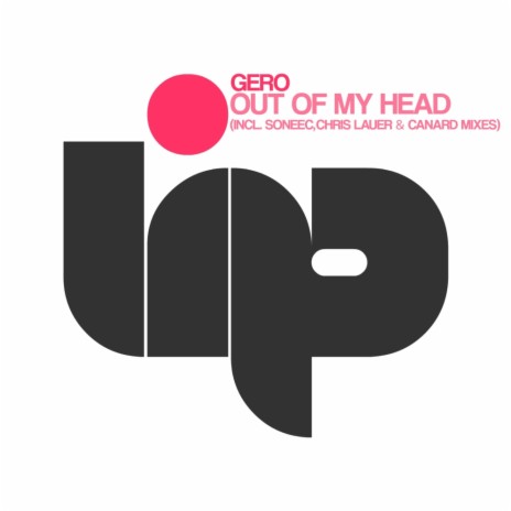 Out Of My Head (Lauer & Canard Instrumental)
