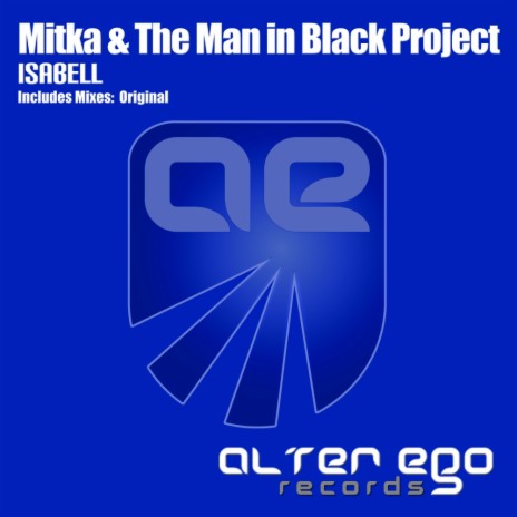 Isabell (Original Mix) ft. The Man In Black Project