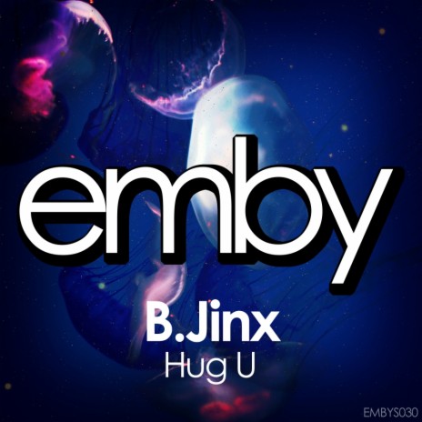 Hug U (Original Mix)