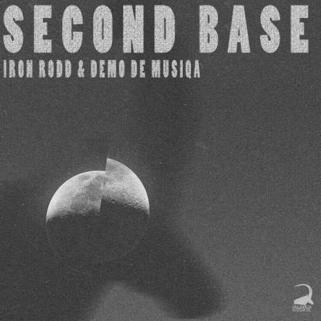 Second Base ft. Demo De Musiqa | Boomplay Music