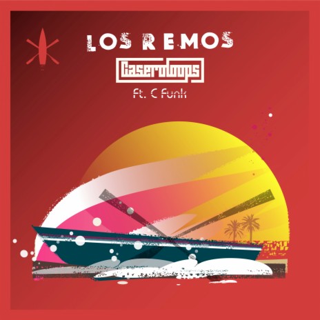 Los Remos ft. C Funk | Boomplay Music