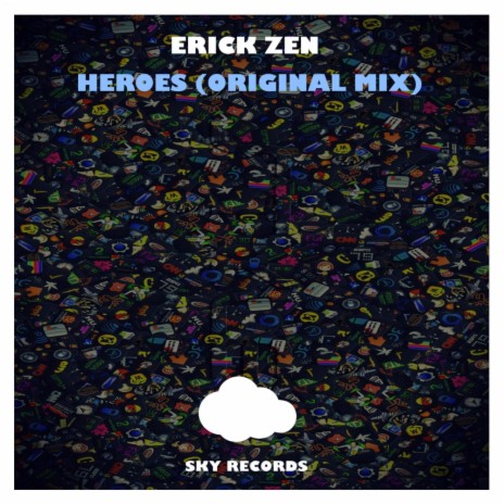 Heroes (Original Mix)