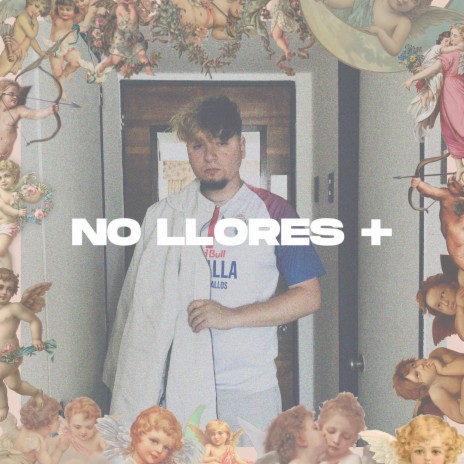 No Llores + | Boomplay Music