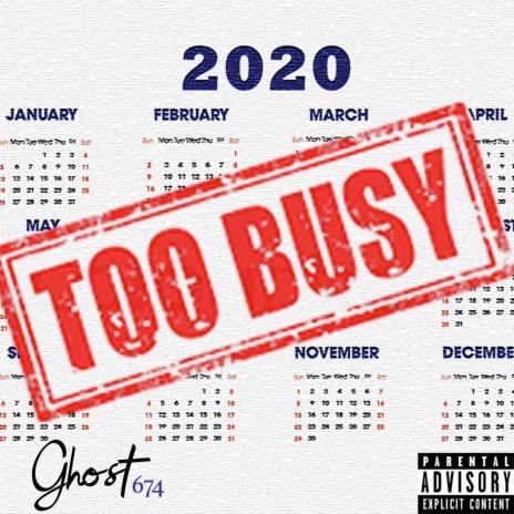 Too Busy | Boomplay Music