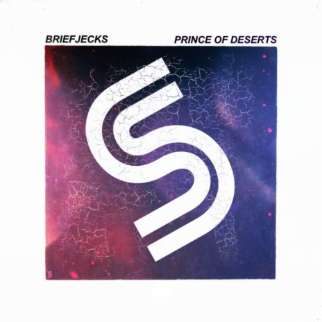 Prince Of Deserts (Original Mix) | Boomplay Music