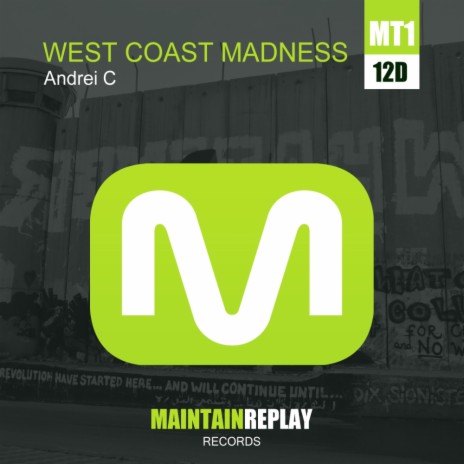 West Coast Madness (Original Mix)