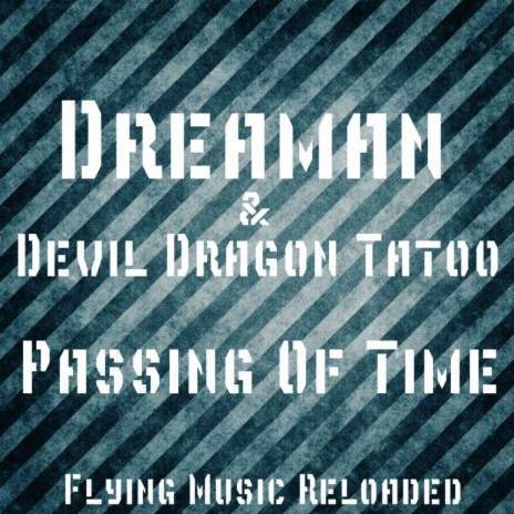 Passing of Time (Light Version) ft. Devil Dragon Tatoo