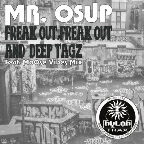 Freak Out, Freak Out (Original Mix)