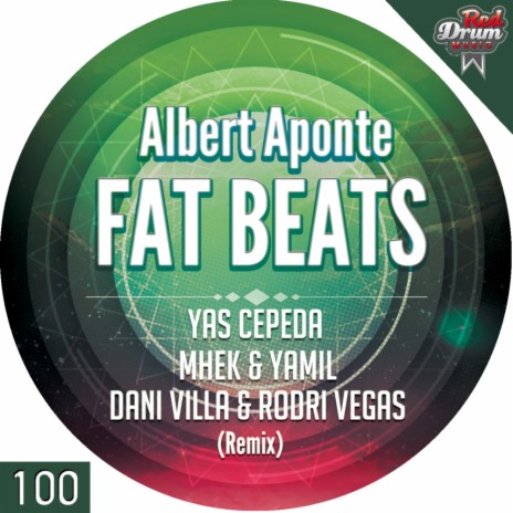 Fat Beats (Yas Cepeda Remix) | Boomplay Music