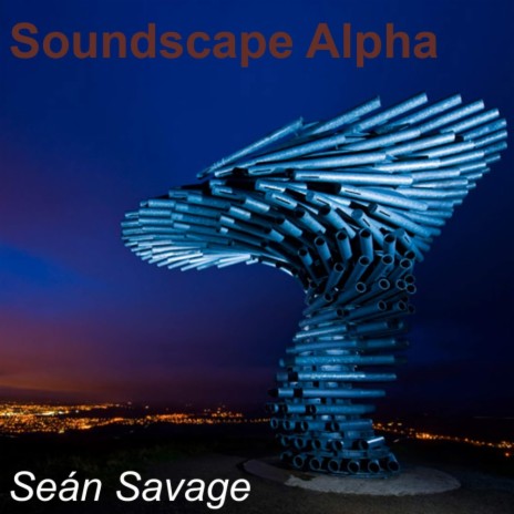 Soundscape Alpha (Continuous Mix)