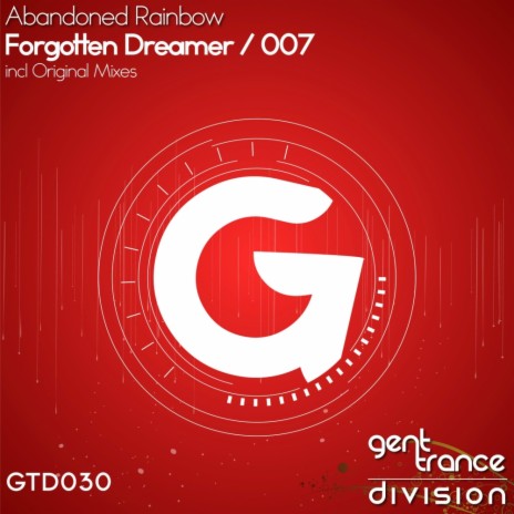 Forgotten Dreamer (Original Mix)
