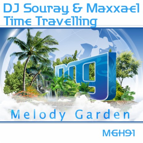 Time Travelling (Original Mix) ft. Maxxael | Boomplay Music