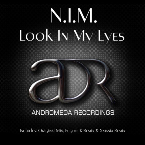Look In My Eyes (Original Mix) | Boomplay Music