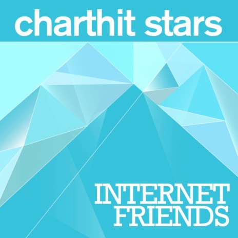 Internet Friends (Radio Edit)